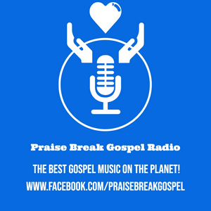 Praise Break Gospel Radio