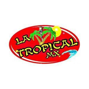 La Tropical MX