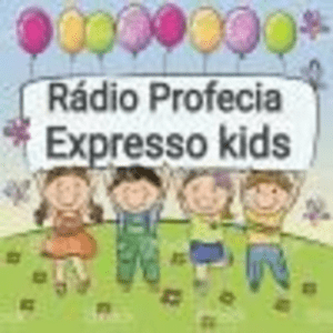 radio profecia expresso kids