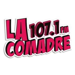 La Comadre 107.1 FM | Matamoros
