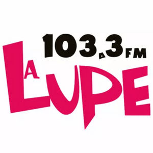 La Lupe 103.3 FM | Cuauhtémoc