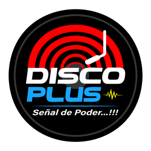 RADIO DISCO PLUS - SEÑAL DE PODER