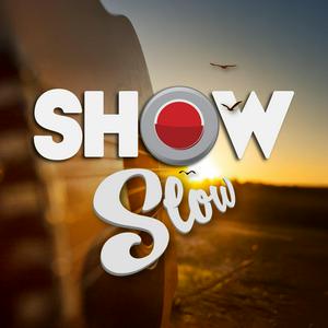 Show Slow