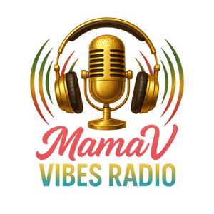 MamaV  Reggae Vibes Radio