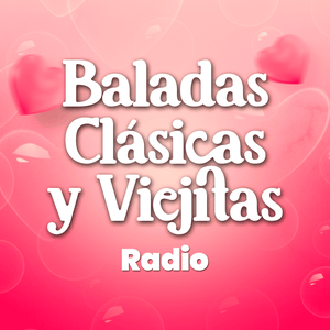 Baladas Clásicas y Viejitas