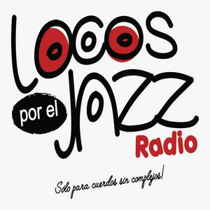 Locos Por El Jazz Radio