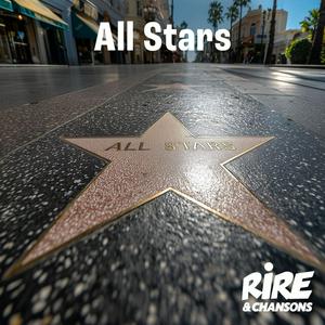 RIRE ET CHANSONS ALL STARS