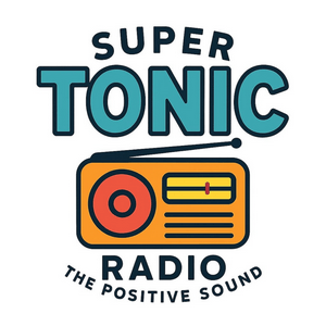SUPER TONIC RADIO the positive sound