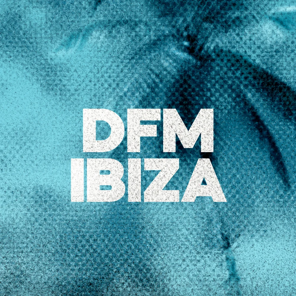 DFM - Ibiza
