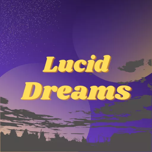 Lucid Dream