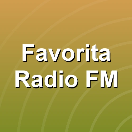 Favorita Radio FM