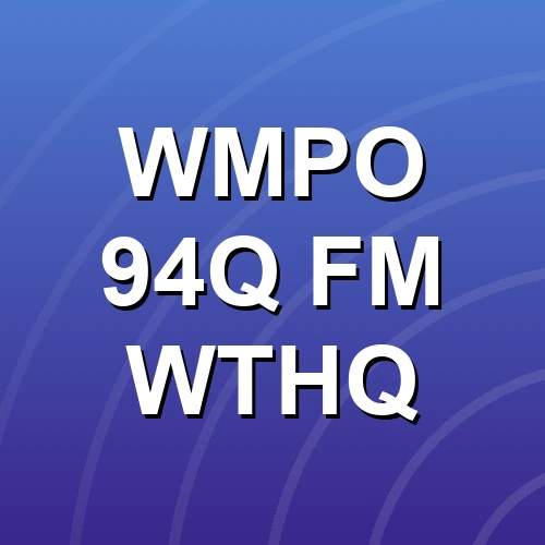 WMPO 94Q FM WTHQ