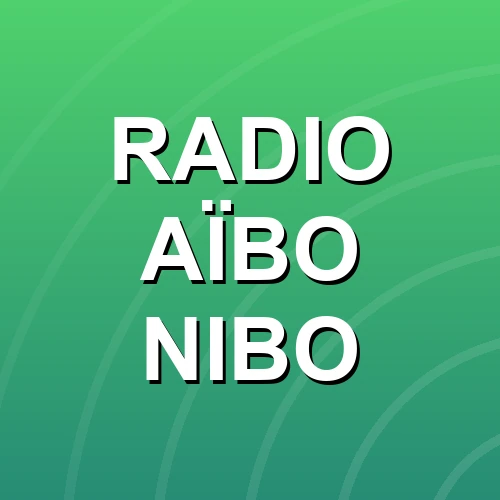 RADIO AÏBO NIBO