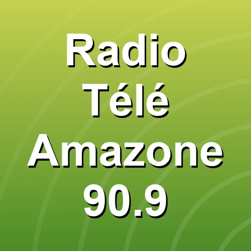 Radio Télé Amazone 90.9