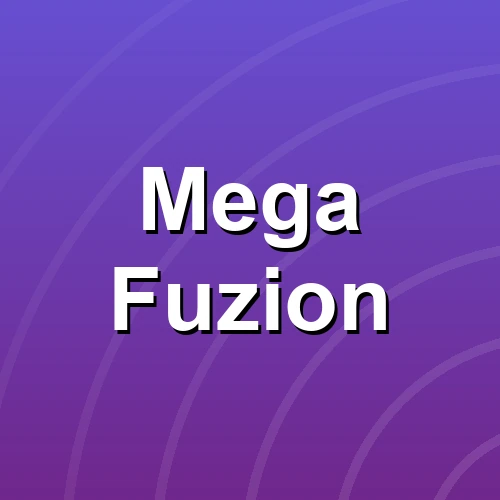 Mega Fuzion